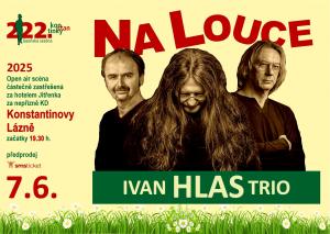 Na Louce 2025 - IVAN HLAS TRIO